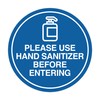 Circle Please Use Hand Sanitizer Before Entering Sign (Blue) -