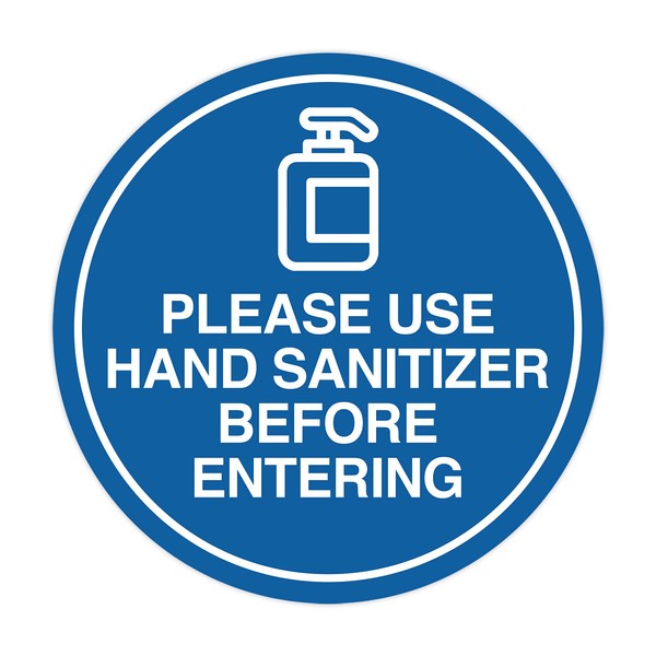 Circle Please Use Hand Sanitizer Before Entering Sign (Blue) -