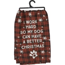 Kitchen Towel - Work Hard So Dog Better Christmas