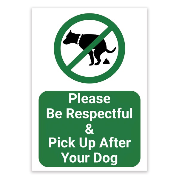 Pick Up After Your Dog Sign – Durable 1mm PVC,