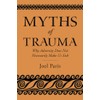 Myths of Trauma