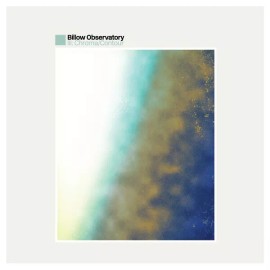 BILLOW OBSERVATORY III: Chroma/Contour Music CDs New