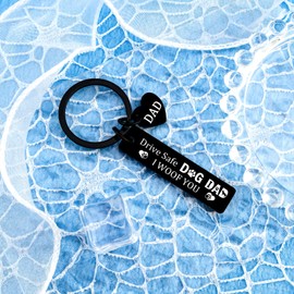 Dog Dad Gifts for Men Dog Keychain Dogs Lovers Gifts for Men Daddy Puppy Owner Gift for Daddy Birthday Thanksgiving Christmas Presents for Pet Owner Fathers Day Gift from Dogs Drive Safe Key Ring
