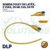 DLP Sonda Foley De Látex, 2 Vías, 30ml, Cal. 24fr