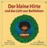 Der kleine Hirte und das Licht von Bethlehem: Eine "The