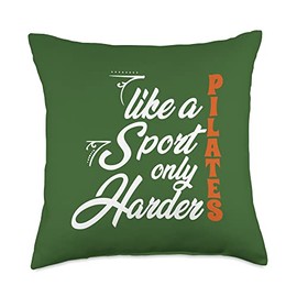 Pilates Like A Sport Only Harder Body Toned Look Art on Back Throw Pillow