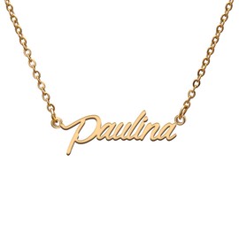 Paulina Name Tag Necklaces for Her His Friends Familys Relationship Memory Jewelry Gift