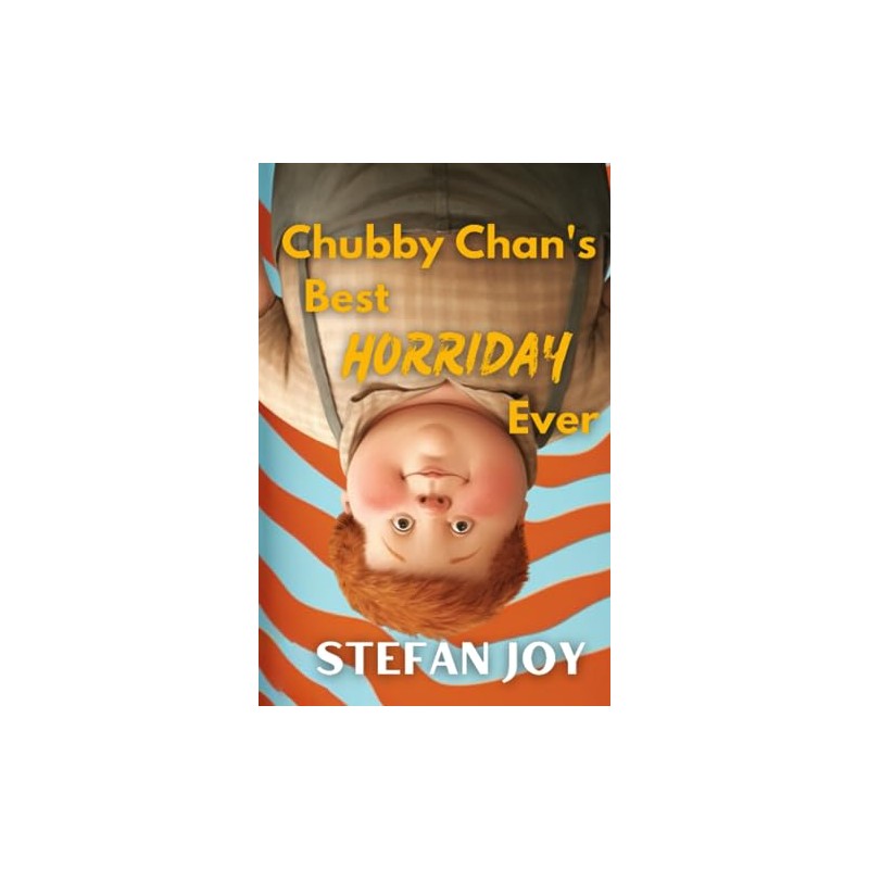 Chubby Chan's Best Horriday Ever