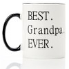 Funny Grandpa Gifts-Best Grandpa Ever Coffee Mugs 11 OZ-Novelty Birthday