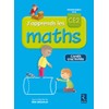 J'apprends les maths CE2 - Cahier d'activités