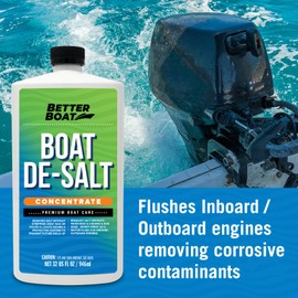 Better Boat De-Salt Concentrate, 32oz, Salt Remover & Flusher for Marine Motors, Watercraft Engines, Flush & Winterize Cleaner