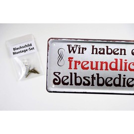 Tin Sign "Wir haben eine freundliche Selbstbedien" - Metal Sign Retro Decoration - Decorative Sign Restaurant Cafe Economy Buffet Pension Hotel Kitchen - Funny Saying for Guests and Customers - 28 x