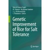 Genetic Improvement of Rice for Salt Tolerance