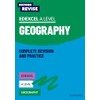 Edexcel A Level Geography (Oxford Revise: Geography)