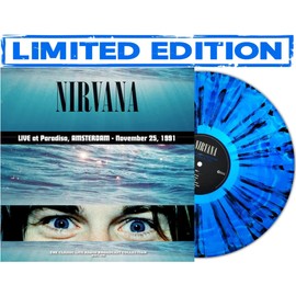 Nirvana - Live At Paradiso, Amsterdam, 1991 - Limited Color Edition [Blue Splatter Vinyl]