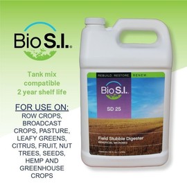 Bio S.I. SD 25 – Microbial Crop Residue Digester for Soil Health and Nutrient Release | Enhances Humus, Water Retention, and Germination | 16–24 oz per Acre Application