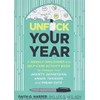 Unfuck Your Year: A Weekly Unplanner and Self-Care Activity Book