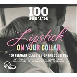 100 Hits-Lipstick on Your Collar