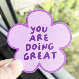 You Are Doing Great Magnet Self Care Fridge Magnet Car Magnet Vehicle Magnet Bumper Stickers Gift (5 x 5 inch)