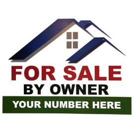 Custom For Sale By Owner Yard Sign, FSBO, Printed 2 Sided - 18 x 24, Wire H Stake Included - Outdoor, Weather Resistant Corrugated Plastic