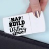 'Nap Build Destroy Repeat Funny Saying Toddler' Pill Box with