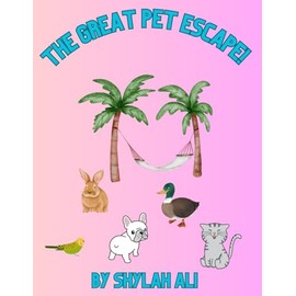 The Great Pet Escape!