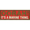 Oorah! It's a Marine Thing Metallic Bumper - Veteran Owned