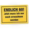 DankeDir! Endlich 60 Jahre Schild - Geschenk 60. Geburtstag bester