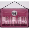 Blechschild With Cord 30 x 20 cm Chicken Saying: Das Tor Bitte geschlossen halten ! Egal was die Hühnen Sagen ! - Blechemma
