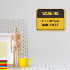 Classic Framed Plus Warning Full Of Bad Dad Jokes Door or Wall Sign | Funny Home Decor -Small