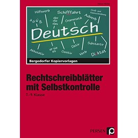 Rechtschreibblätter mit Selbstkontrolle - 7.-9. Kl: (7. bis 9. Klasse)