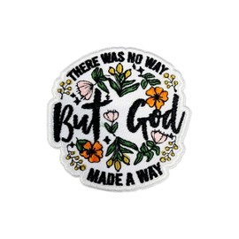 MOKOBOIZ There Was No Way But God Made A Way 3 Inches Iron On/Sew On Embroidered Applique Patches, Embroidery Patches, DIY Accessories for Backpacks, Army Vests, Bags, Hats, Clothes,Gift for Christian