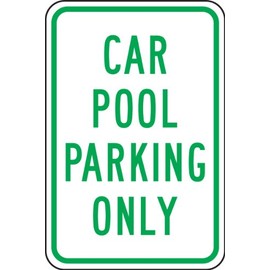 Accuform FRP273RA Engineer-Grade Reflective Aluminum Parking Sign, Legend "CAR Pool Parking ONLY", 18" Length x 12" Width x 0.080" Thickness, Green on White