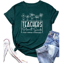 Teacher Shirts Women Plant Seeds That Grow Forever T-Shirt Flower Graphic Tee Tops