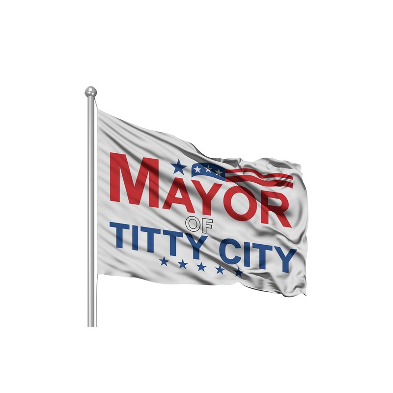 Mayor Of Titty City Flag 3x5 Feet Polyester Flag Banner