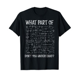 What Part Dont You Understand Funny Engineer Mechanic Men T-Shirt