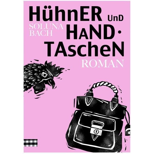 Hühner und Handtaschen
