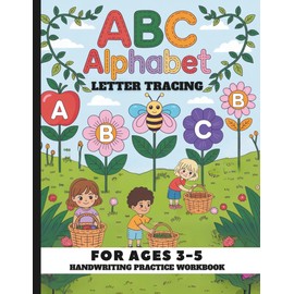 ABC Letter Tracing: Letter Tracing Book For Preschoolers