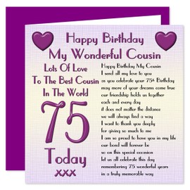 Cousin 75th Happy Birthday Card - Lots Of Love To The Best Cousin In The World - 75 Today