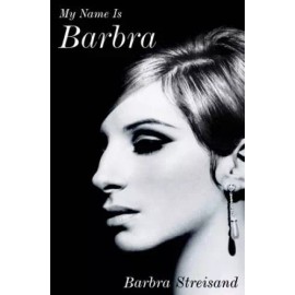 My Name Is Barbra - Hardcover By Streisand, Barbra - GOOD