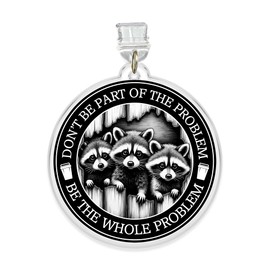 Don't Be A Part Of The Problem Charms For Kindle, Phone Dust Plug 1.5 Inches Funny Raccoon Cute Mental Health Humor Lightning/Type C Dust Plug Charm, Acrylic Material, Accessories DIY Gifts Friend