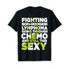 Non-Hodgkin Lymphoma Chemo Sexy Awareness Ribbon T-Shirt T-Shirt