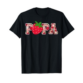 Papa Strawberry First Birthday Berry Dad Funny Strawberry T-Shirt
