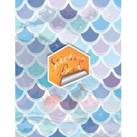 Sticker Book: blank sticker book reusable pages Glossy Cover Reusable Premium Color Pages with Specific Color Background Stickers Activity Book for ... Boys Kids Toddler's (Reusable Sticker Book)