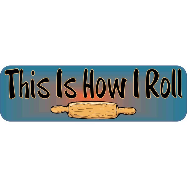StickerTalk Rolling Pin This is How I Roll Vinyl Sticker,