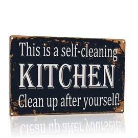 This is a Self-Cleaning Kitchen Clean Up After Yourself Vintage Metal Sign Farmhouse Kitchen Decor Restaurant Wall Decor 8X12 Inch