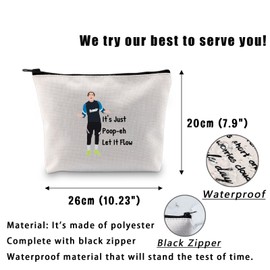 TV Series Inspired Cosmetic Bag Ted TV Show Fan Gift It's Just Poopeh Let It Flow Makeup Bag Football Lover Gift, It's Just Poopeh Let It Flow