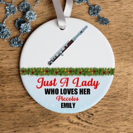 KOBALO Just A Lady Who Loves Her Piccolo Ornaments Funny Wreath Gifts for Music Lovers Musician Players Christmas Hanging Tree 2.9" Ornament Ceramic Circle White Custom Name