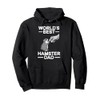 Funny Hamster Design For Men Dad Father Dwarf Hamster Lover