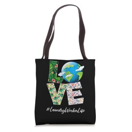 Laundry Worker Love World Earth Day 52nd Anniversary 2022 Tote Bag